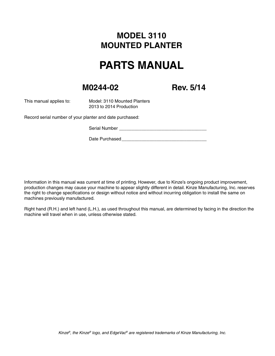 Kinze 3110 Mounted Planter Rev. 5/14 User Manual | 100 pages