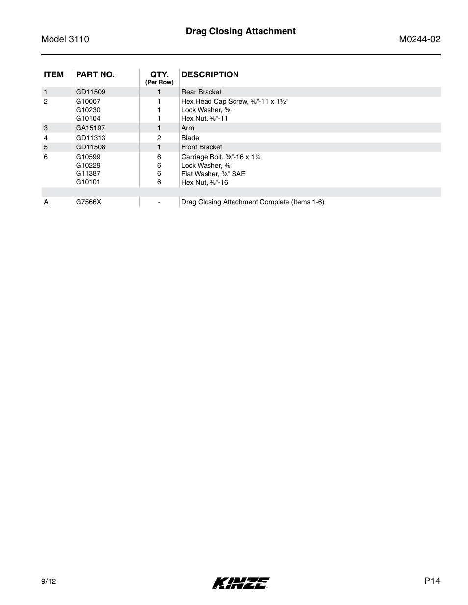 Drag closing attachment | Kinze 3110 Mounted Planter Rev. 5/14 User Manual | Page 17 / 100
