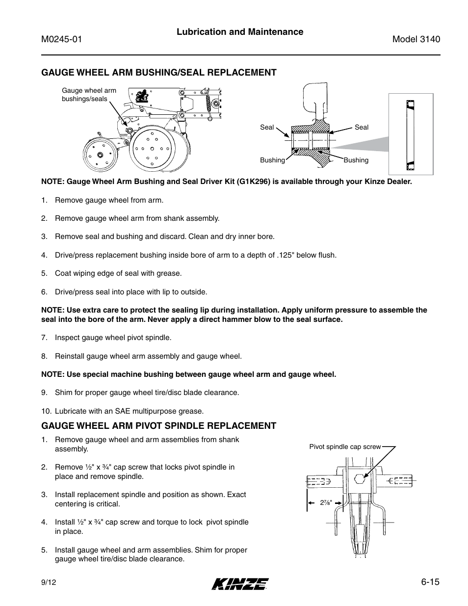 Gauge wheel arm bushing/seal replacement, Gauge wheel arm pivot spindle replacement, Gauge wheel arm bushing/seal replacement -15 | Gauge wheel arm pivot spindle replacement -15 | Kinze 3140 Stack Fold Planter Rev. 7/14 User Manual | Page 121 / 150