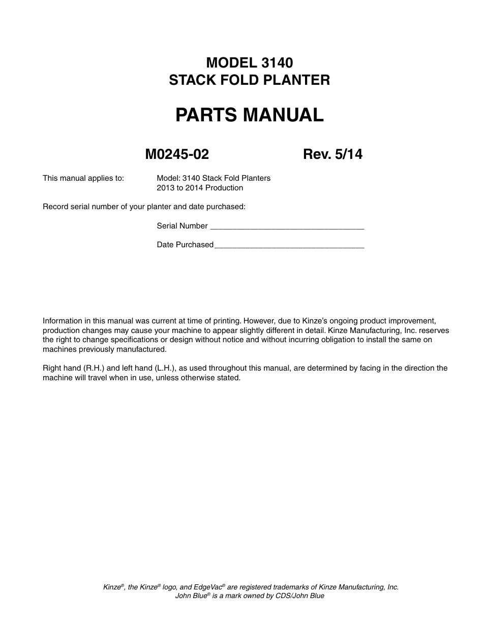 Kinze 3140 Stack Fold Planter Rev. 5/14 User Manual | 136 pages