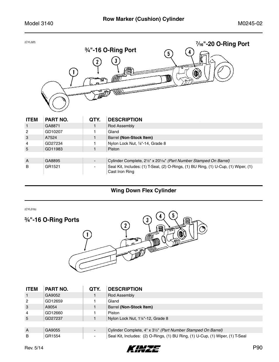 Row marker (cushion) cylinder, Wing down flex cylinder, 3⁄4 "-16 o-ring ports | Kinze 3140 Stack Fold Planter Rev. 5/14 User Manual | Page 93 / 136