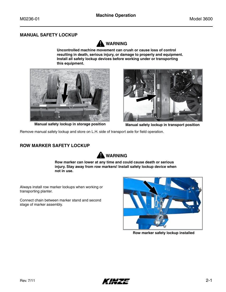Machine operation, Manual safety lockup, Row marker safety lockup | Manual safety lockup -1, Row marker safety lockup -1 | Kinze 3600 Lift and Rotate Planter Rev. 7/14 User Manual | Page 11 / 172