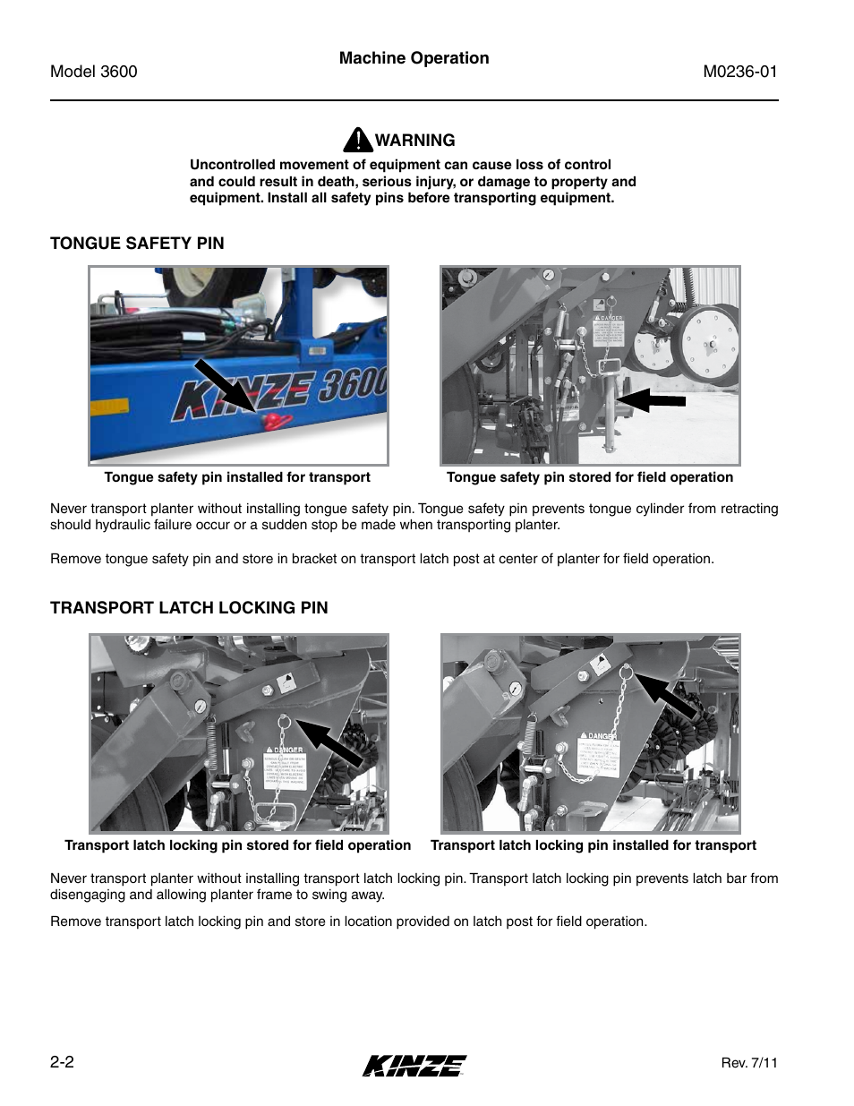 Tongue safety pin, Transport latch locking pin, Tongue safety pin -2 | Transport latch locking pin -2 | Kinze 3600 Lift and Rotate Planter Rev. 7/14 User Manual | Page 12 / 172