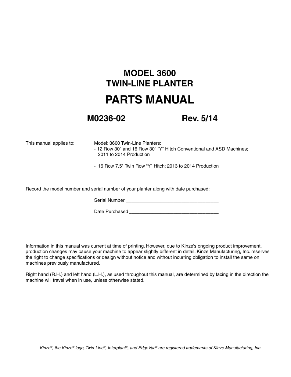 Kinze 3600 Lift and Rotate Planter Rev. 5/14 User Manual | 302 pages