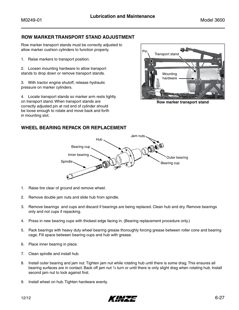 Row marker transport stand adjustment, Wheel bearing repack or replacement, Row marker transport stand adjustment -27 | Wheel bearing repack or replacement -27 | Kinze 3600 Lift and Rotate Planter (70 CM) Rev. 5/14 User Manual | Page 131 / 158