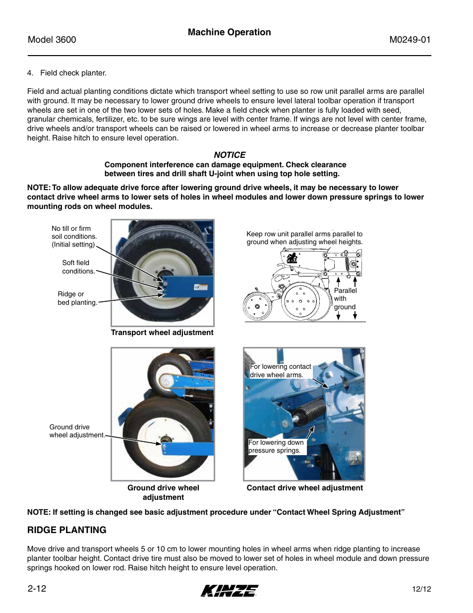 Ridge planting, Ridge planting -12 | Kinze 3600 Lift and Rotate Planter (70 CM) Rev. 5/14 User Manual | Page 24 / 158