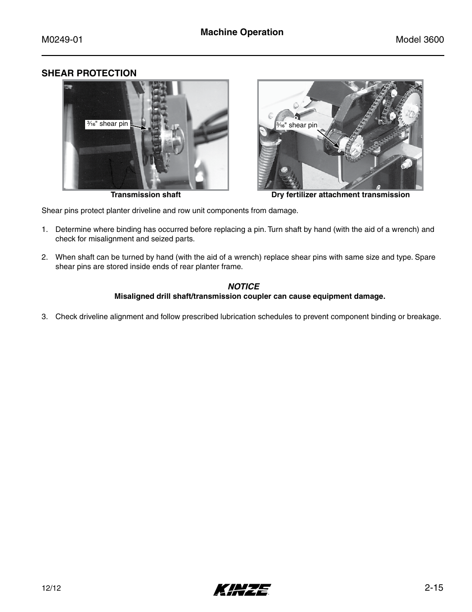 Shear protection, Shear protection -15 | Kinze 3600 Lift and Rotate Planter (70 CM) Rev. 5/14 User Manual | Page 27 / 158