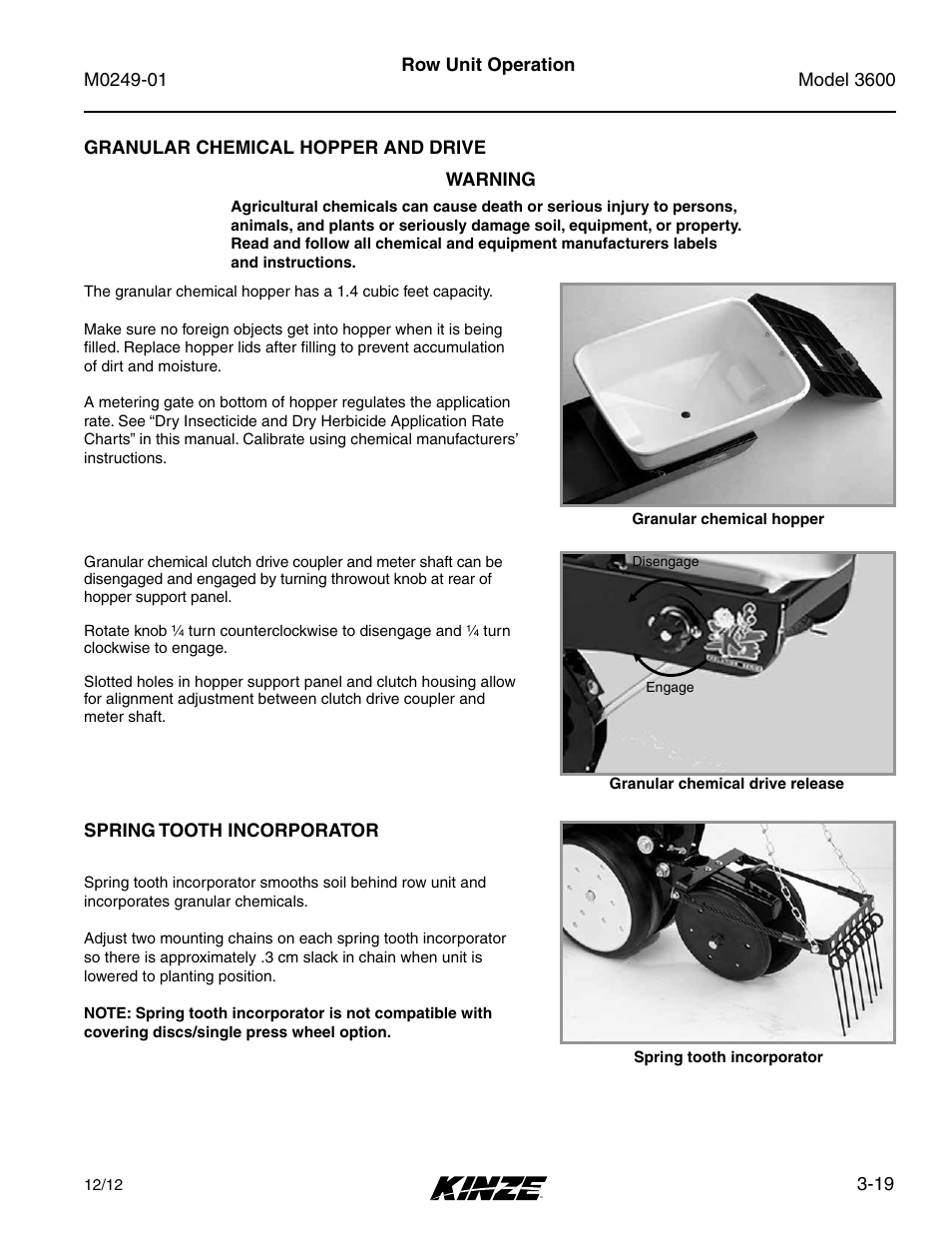 Granular chemical hopper and drive, Spring tooth incorporator, Granular chemical hopper and drive -19 | Spring tooth incorporator -19 | Kinze 3600 Lift and Rotate Planter (70 CM) Rev. 5/14 User Manual | Page 67 / 158