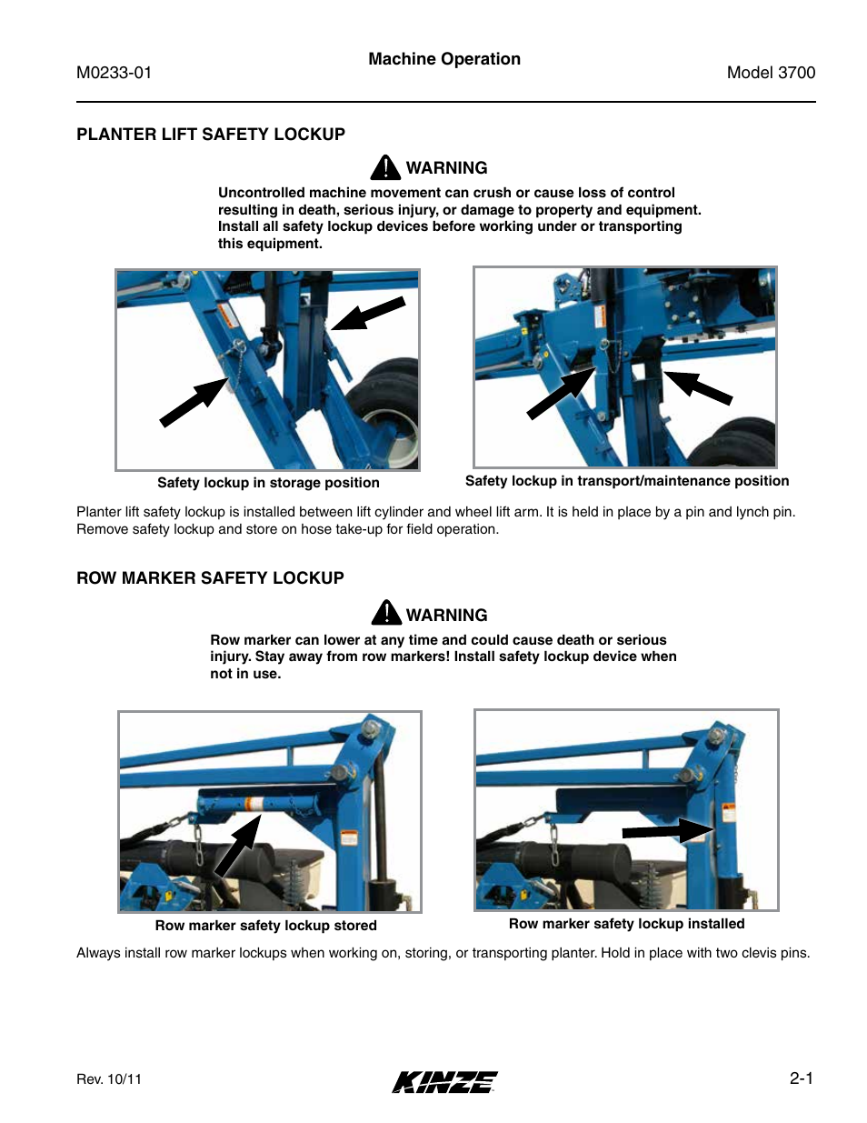 Machine operation, Planter lift safety lockup, Row marker safety lockup | Planter lift safety lockup -1, Row marker safety lockup -1 | Kinze 3700 Front Folding Planter Rev. 7/14 User Manual | Page 11 / 172