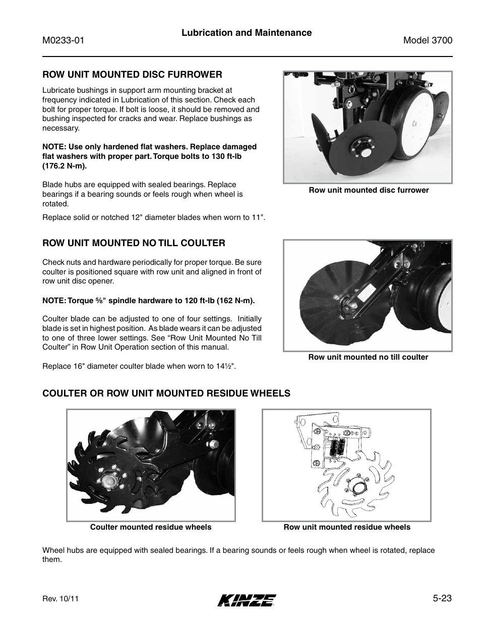 Row unit mounted disc furrower, Row unit mounted no till coulter, Coulter or row unit mounted residue wheels | Kinze 3700 Front Folding Planter Rev. 7/14 User Manual | Page 119 / 172