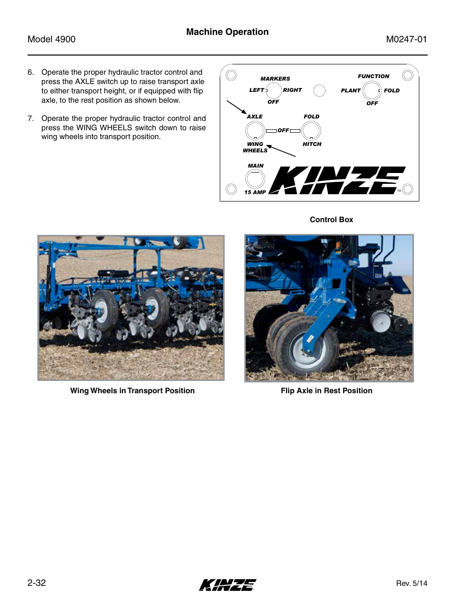 Machine operation | Kinze 4900 Front Folding Planter Rev. 5/14 User Manual | Page 44 / 132