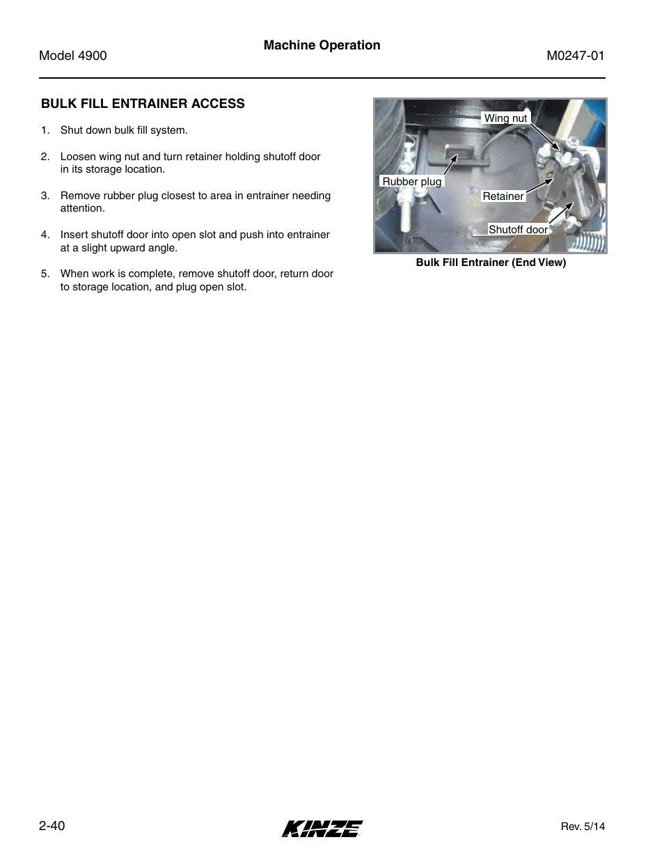 Bulk fill entrainer access, Bulk fill entrainer access -40 | Kinze 4900 Front Folding Planter Rev. 5/14 User Manual | Page 52 / 132