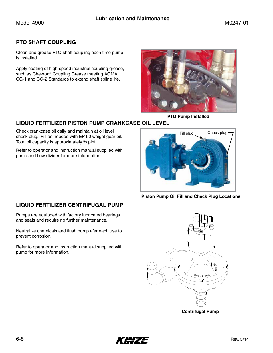 Pto shaft coupling, Liquid fertilizer piston pump crankcase oil level, Liquid fertilizer centrifugal pump | Pto shaft coupling -8, Liquid fertilizer centrifugal pump -8 | Kinze 4900 Front Folding Planter Rev. 5/14 User Manual | Page 90 / 132