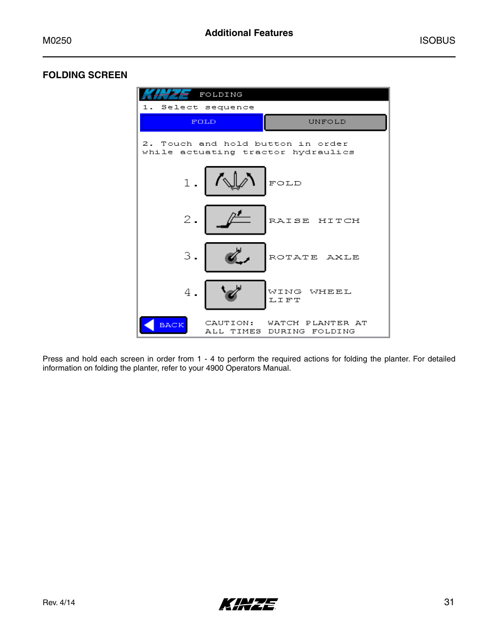 Folding screen | Kinze ISOBUS Electronics Package (4900) Rev. 4/14 User Manual | Page 35 / 60