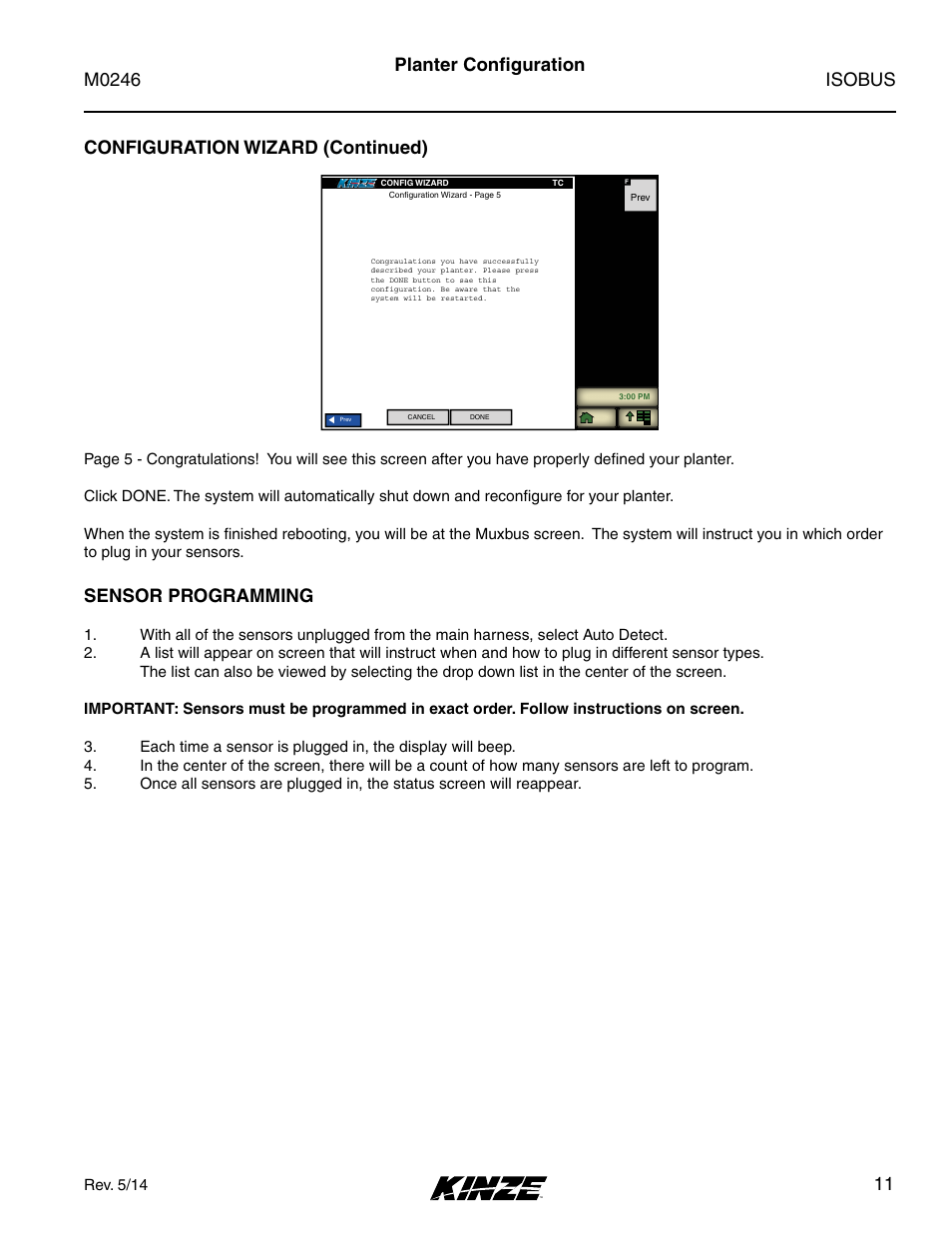 Sensor programming, Isobus m0246, 11 configuration wizard (continued) | Planter configuration | Kinze ISOBUS Electronics Package (3000 Series) Rev. 5/14 User Manual | Page 17 / 46