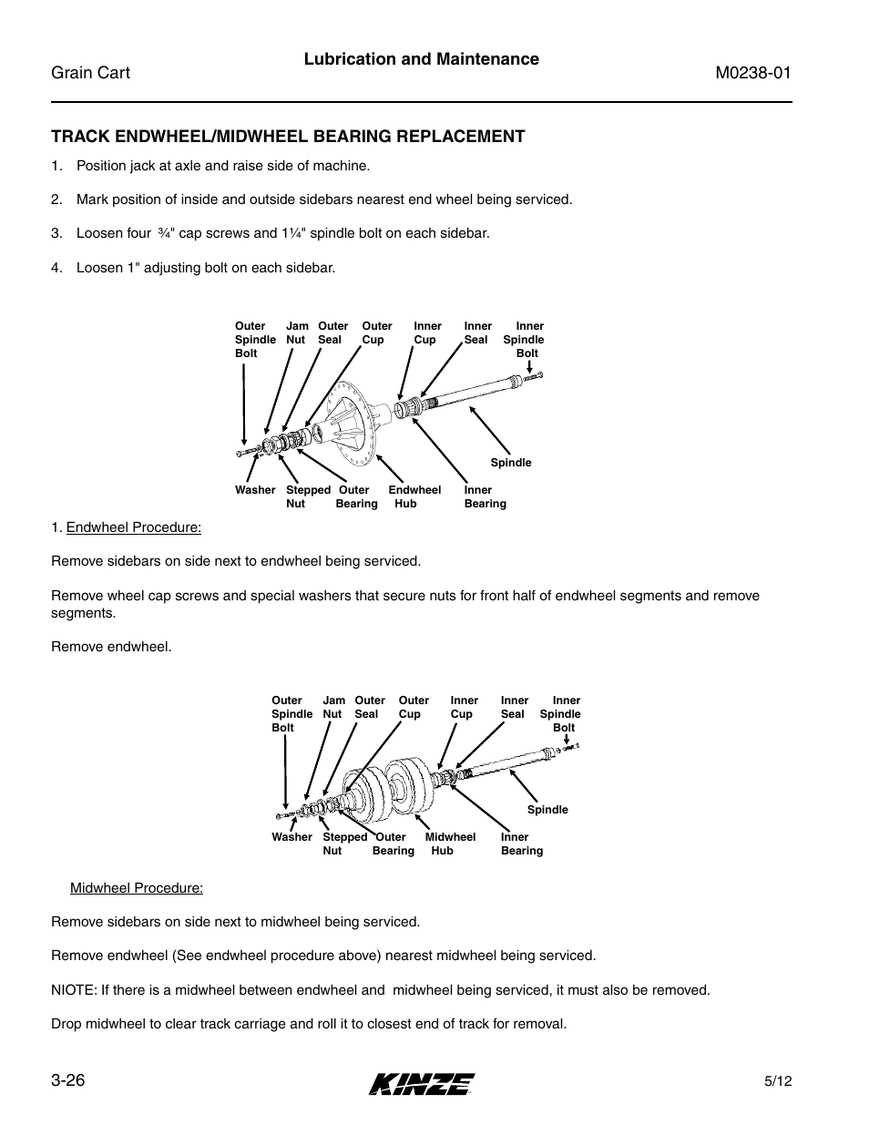 Track endwheel/midwheel bearing replacement, Track endwheel/midwheel bearing replacement -26, Lubrication and maintenance | Kinze Grain Carts Rev. 7/14 User Manual | Page 62 / 70