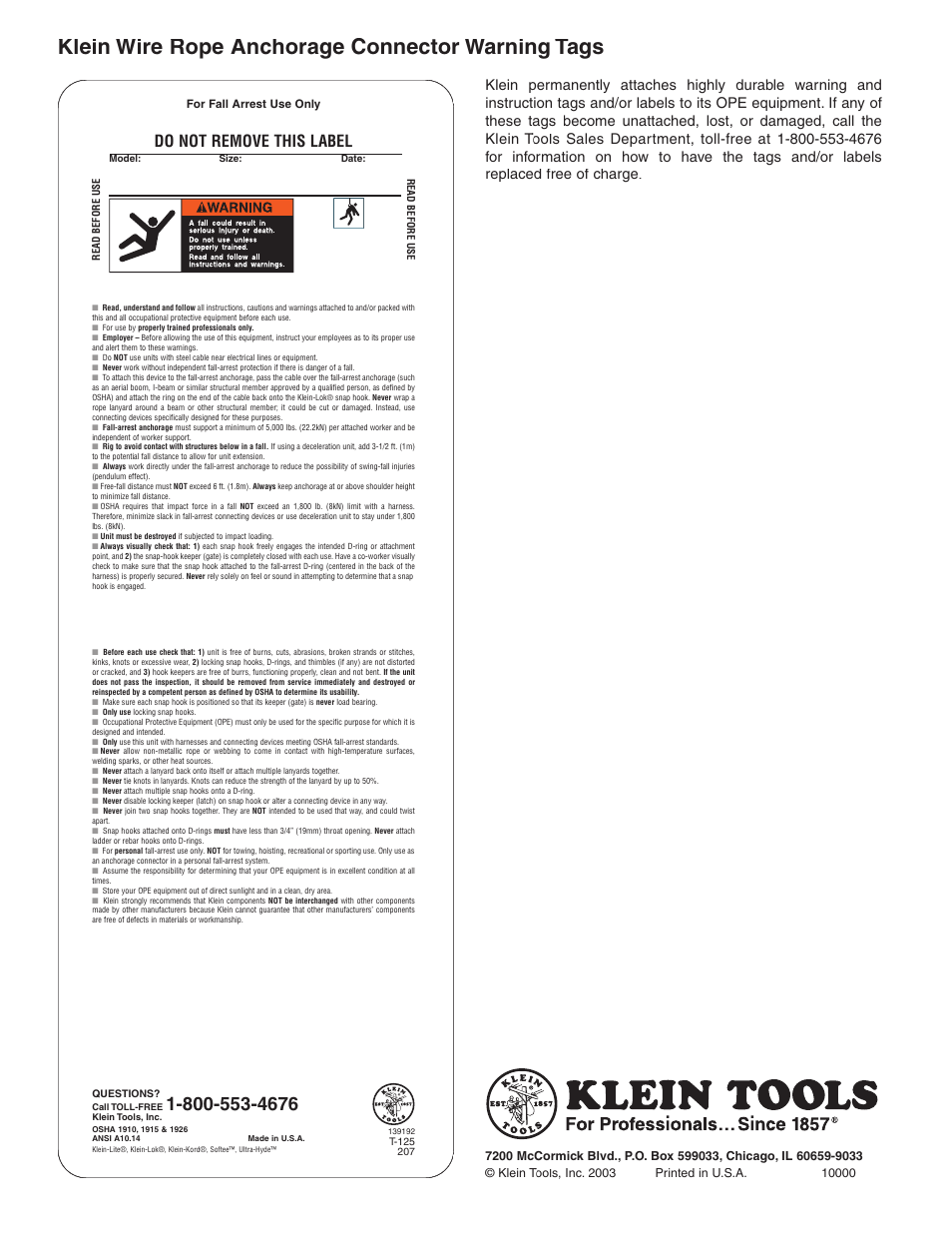 Par a p rof esi ona les ... des de 185 7, Do not remove this label, No quite esta etiqueta | Klein Tools Wire Rope Anchorage Connector User Manual | Page 6 / 12