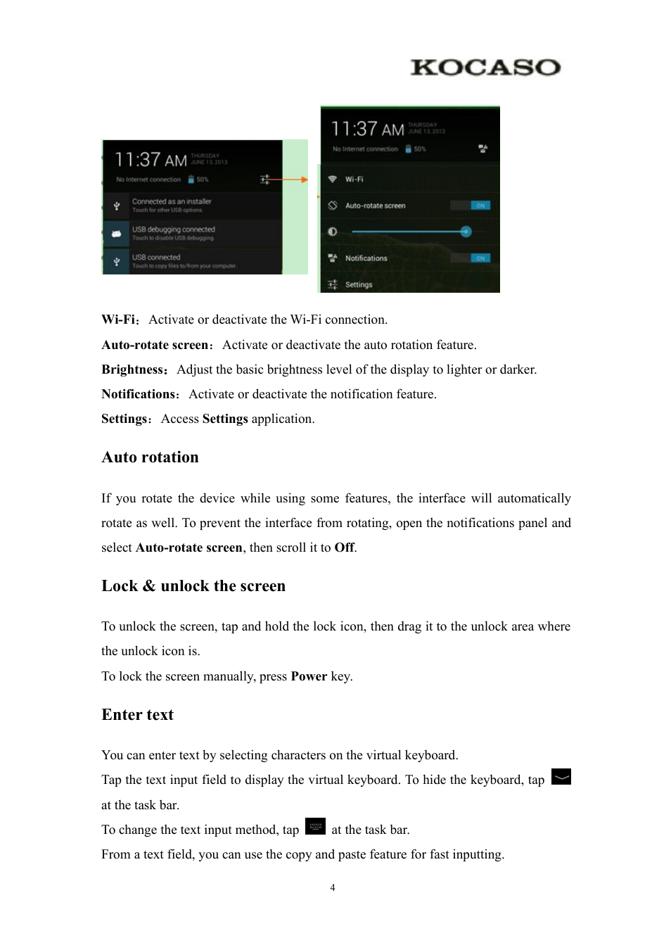 Autorotation, Lock&unlockthescreen, Entertext | Auto rotation lock & unlock the screen enter text, Auto rotation, Lock & unlock the screen, Enter text | KOCASO Kmini User Manual | Page 6 / 22