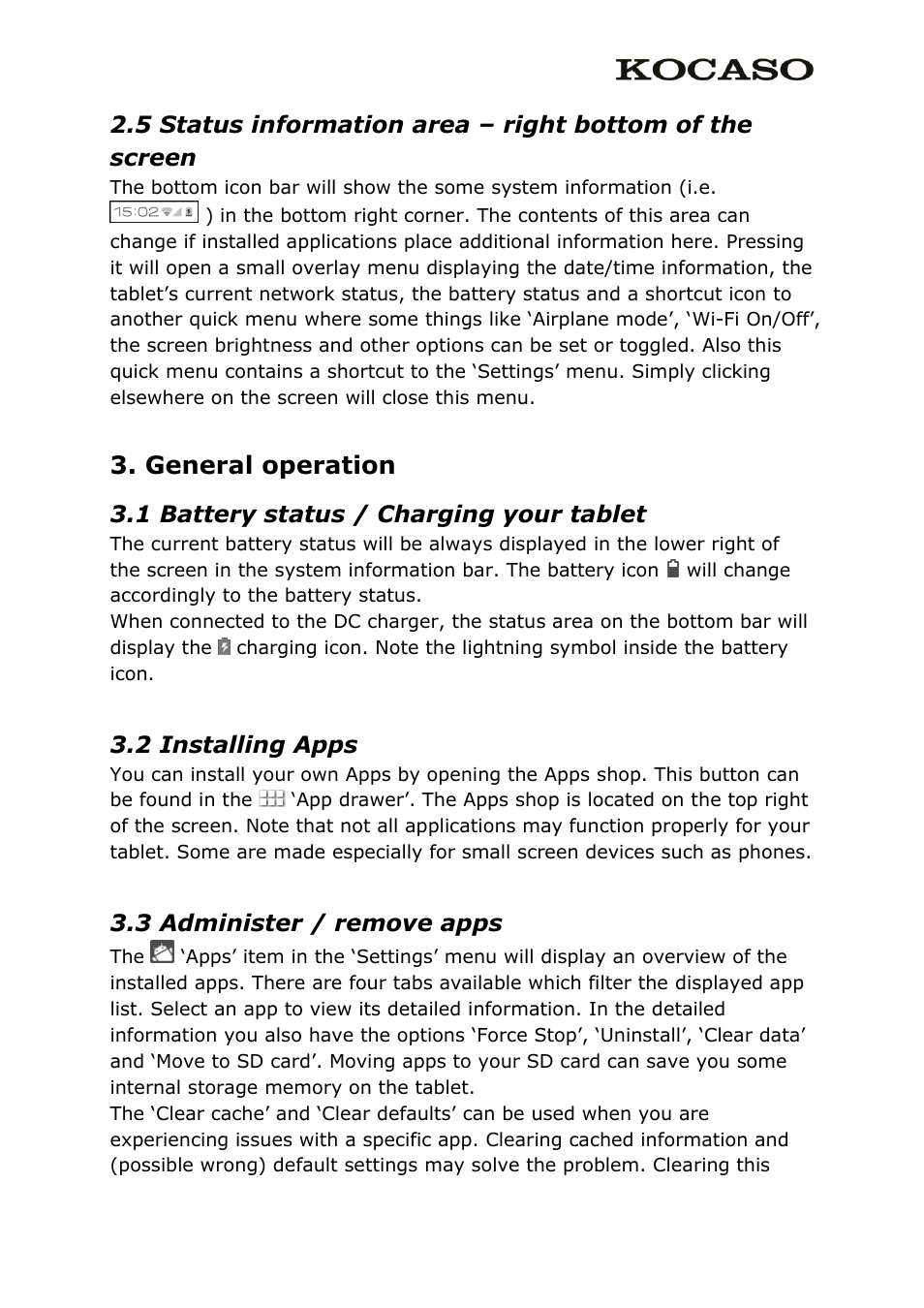 General operation, 1 battery status / charging your tablet, 2 installing apps | 3 administer / remove apps | KOCASO M836 User Manual | Page 7 / 12