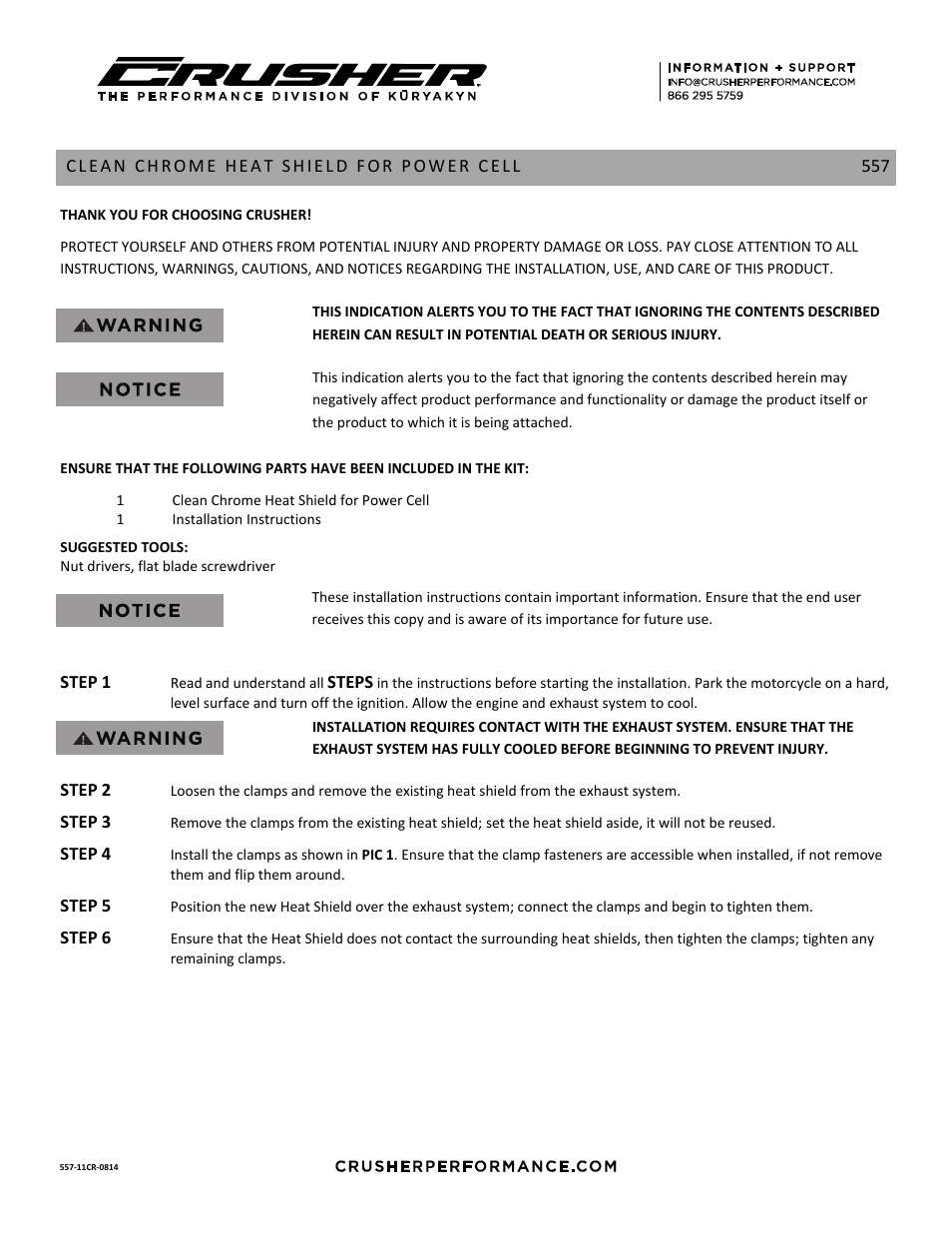 Kuryakyn 557 CLEAN CHROME HEAT SHIELD FOR POWER CELL User Manual | 3 pages