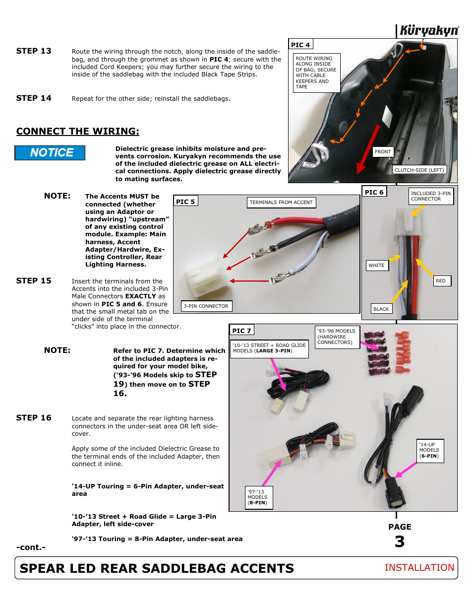 Spear led rear saddlebag accents, Connect the wiring, Installation | Kuryakyn 6906 SPEAR LED REAR SADDLEBAG ACCENTS User Manual | Page 3 / 4