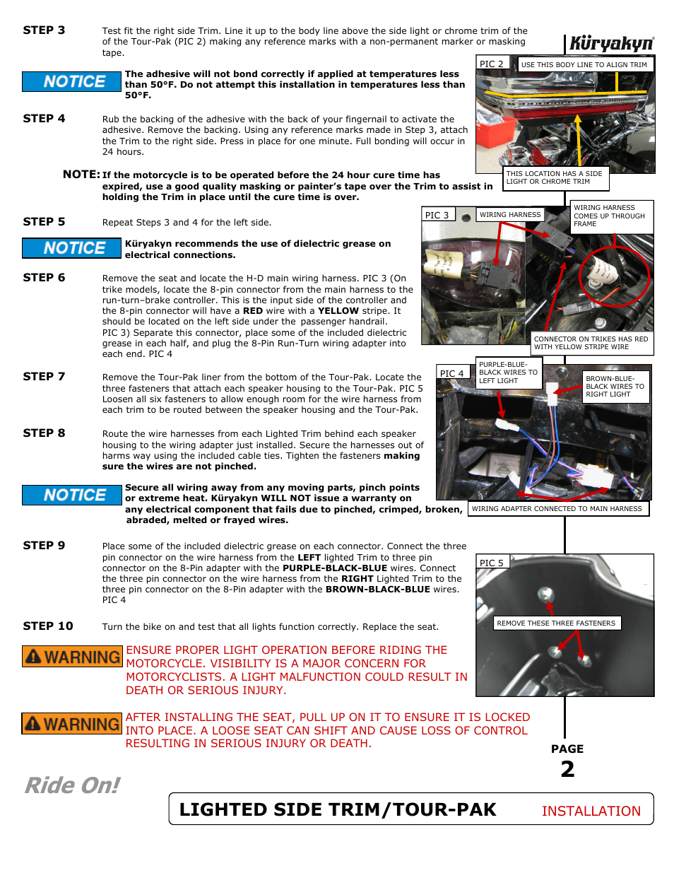 Ride on, Lighted side trim/tour-pak, Installation | Kuryakyn 7265 LIGHTED SIDE TRIM for TOUR-PAK User Manual | Page 2 / 2