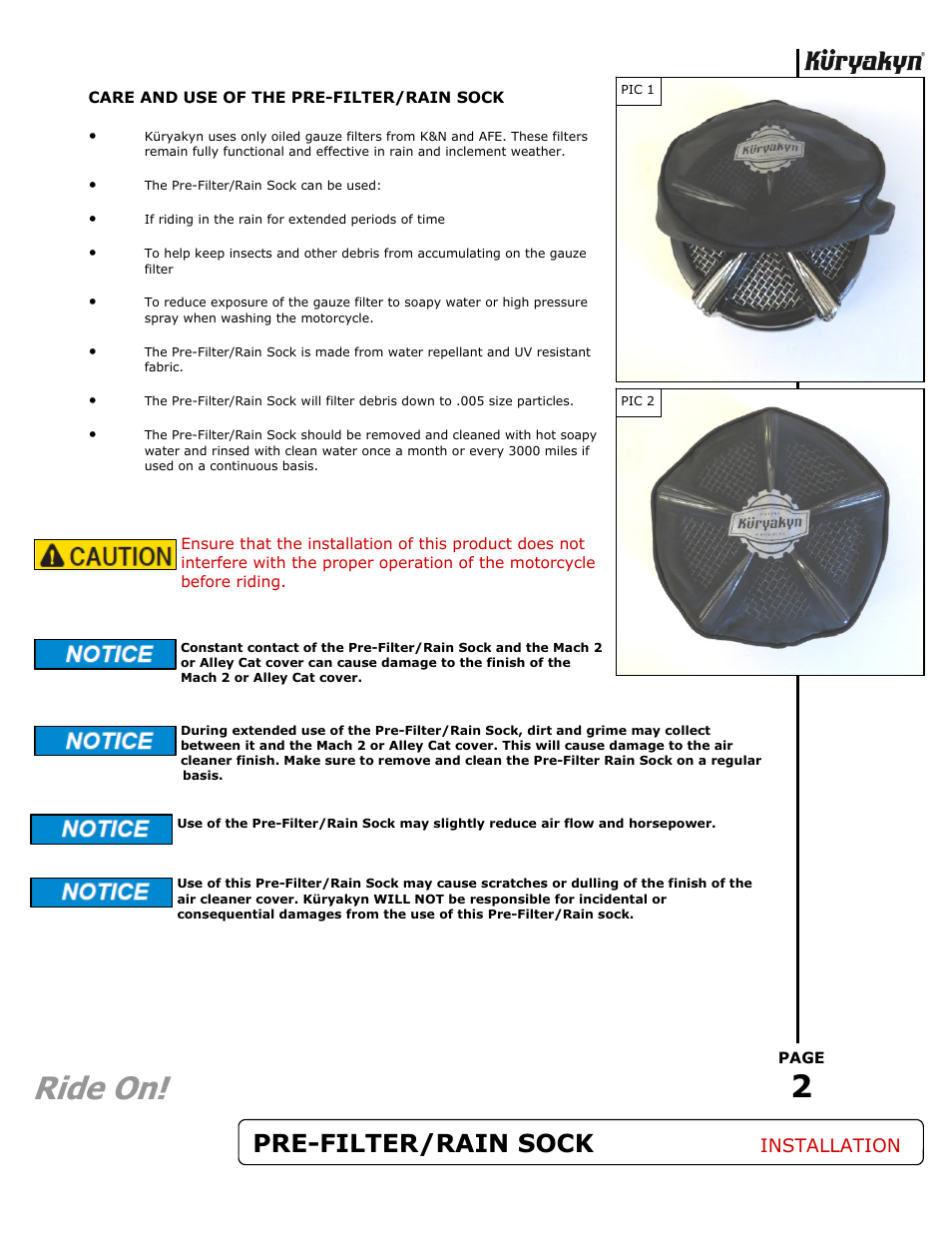 Ride on, Pre-filter/rain sock, Installation | Kuryakyn 9559 PRE-FILTER/RAIN SOCK User Manual | Page 2 / 2