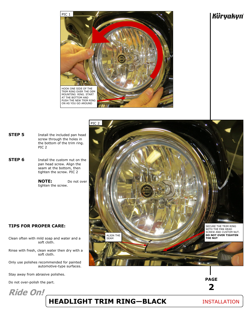Ride on, Headlight trim ring—black, Installation | Kuryakyn 7276 HEADLIGHT TRIM RING—BLACK User Manual | Page 2 / 2