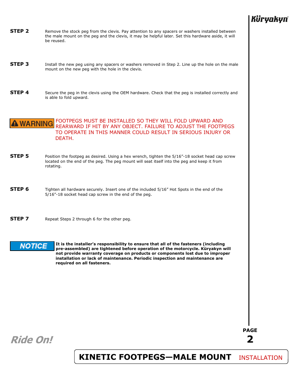 Ride on, Kinetic footpegs—male mount, Installation | Kuryakyn 4316 KINETIC FOOTPEGS User Manual | Page 2 / 2