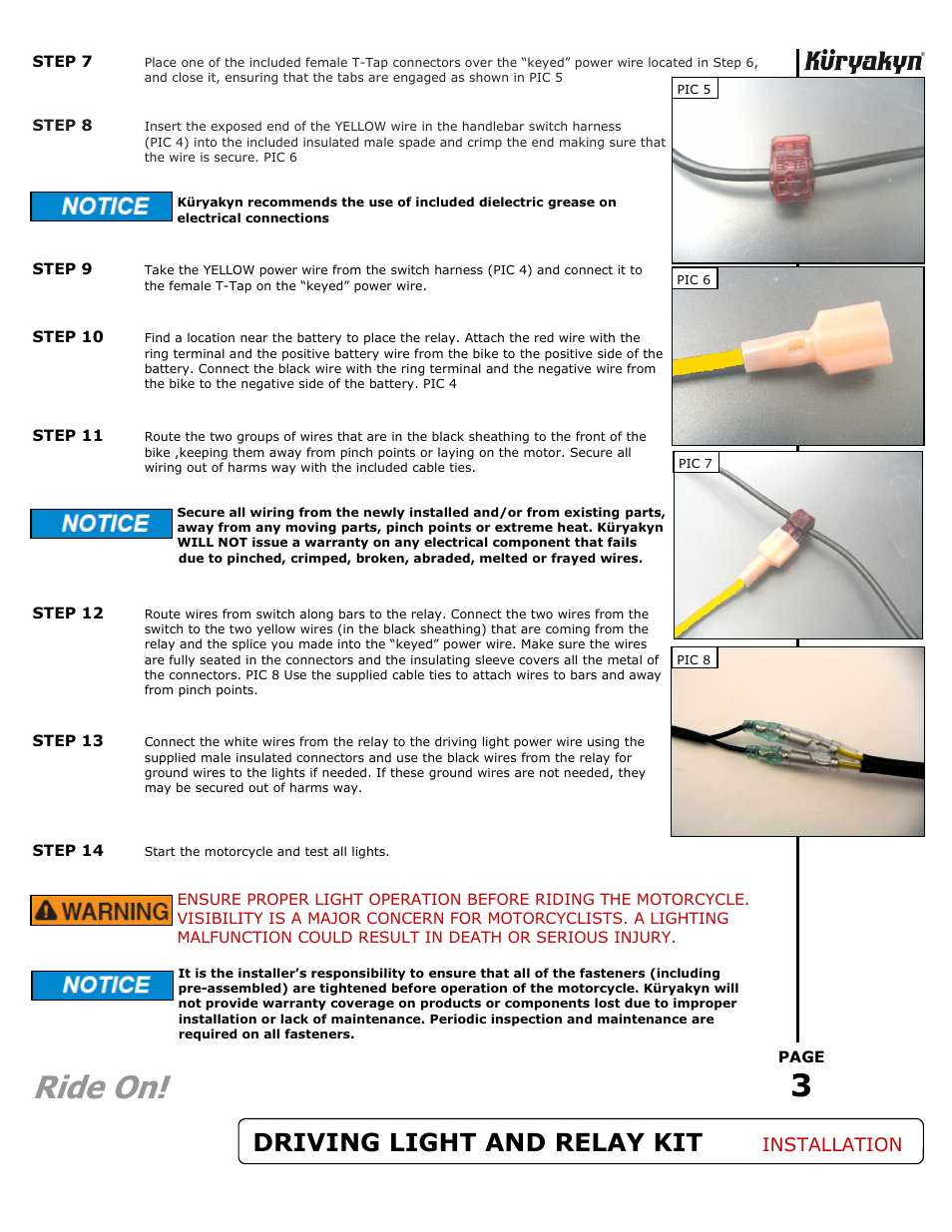 Ride on, Driving light and relay kit, Installation | Kuryakyn 2202 UNIVERSAL DRIVING LIGHT AND RELAY KIT User Manual | Page 3 / 3
