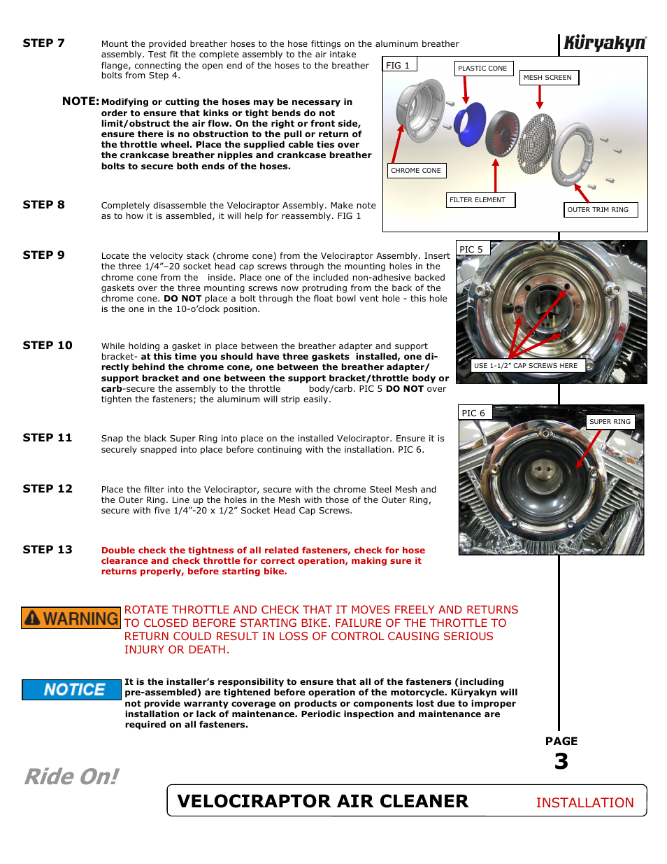 Ride on, Velociraptor air cleaner, Installation | Kuryakyn 9512 VELOCIRAPTOR AIR CLEANER KIT User Manual | Page 3 / 3