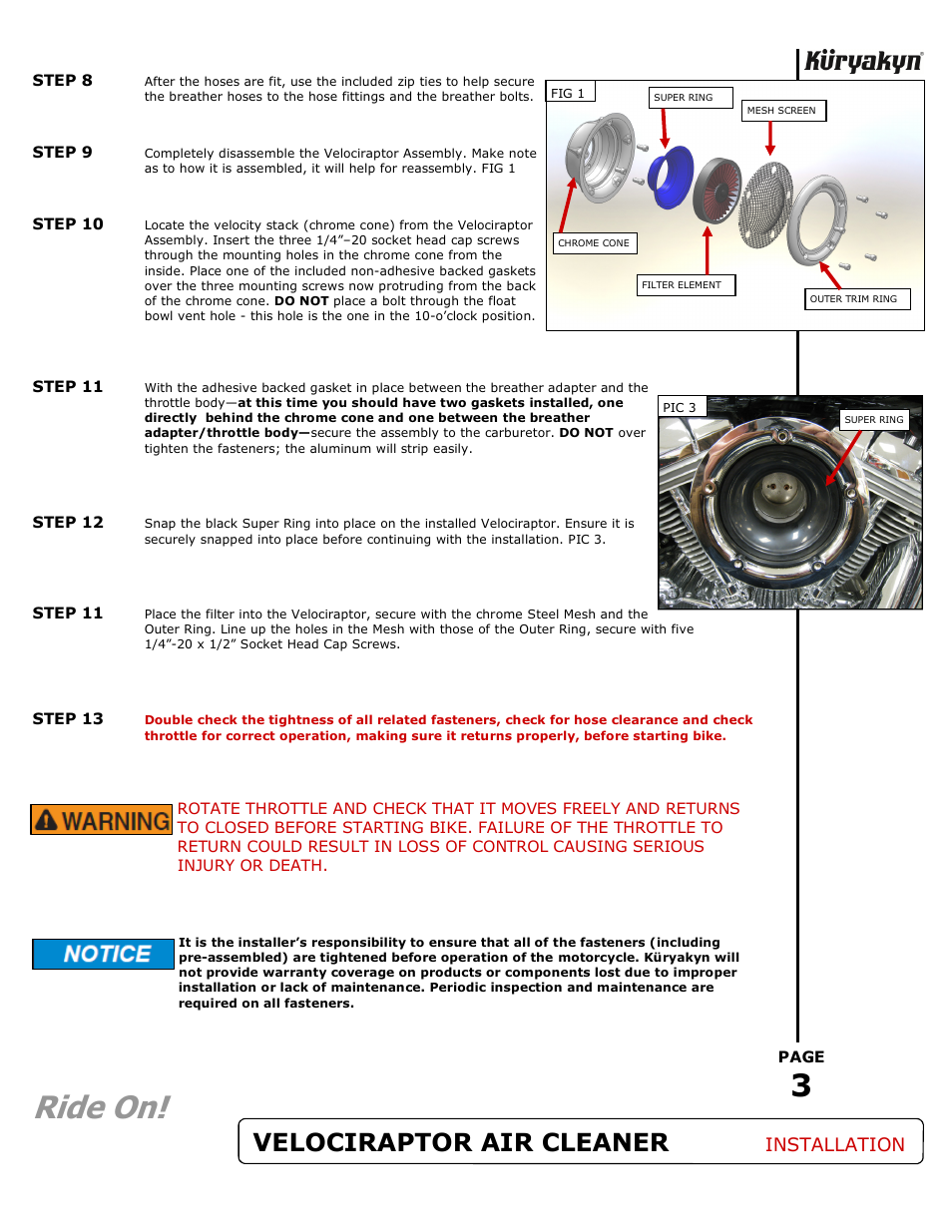 Ride on, Velociraptor air cleaner, Installation | Kuryakyn 9872 VELOCIRAPTOR AIR CLEANER KIT User Manual | Page 3 / 3