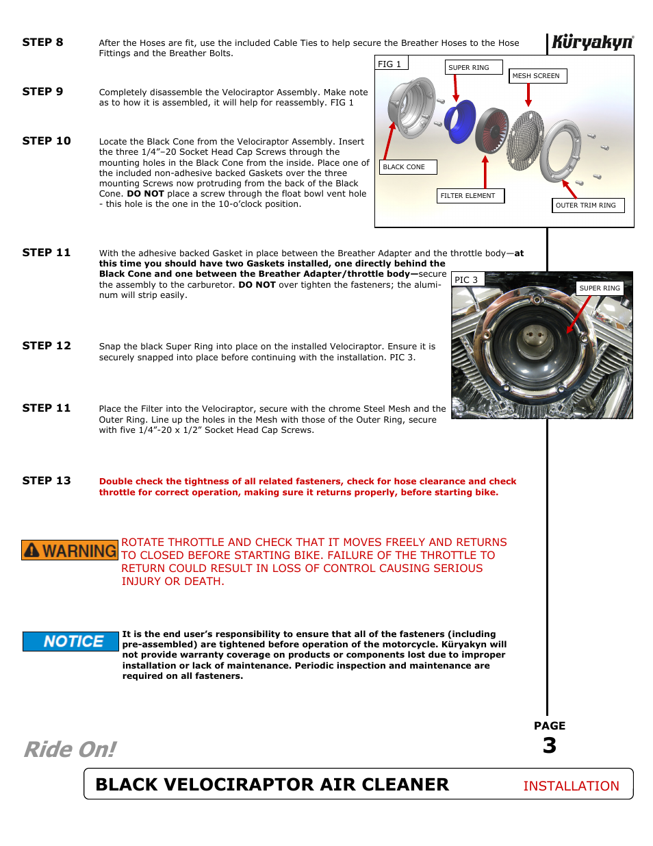 Ride on, Black velociraptor air cleaner, Installation | Kuryakyn 9877 BLACK VELOCIRAPTOR AIR CLEANER KIT User Manual | Page 3 / 3