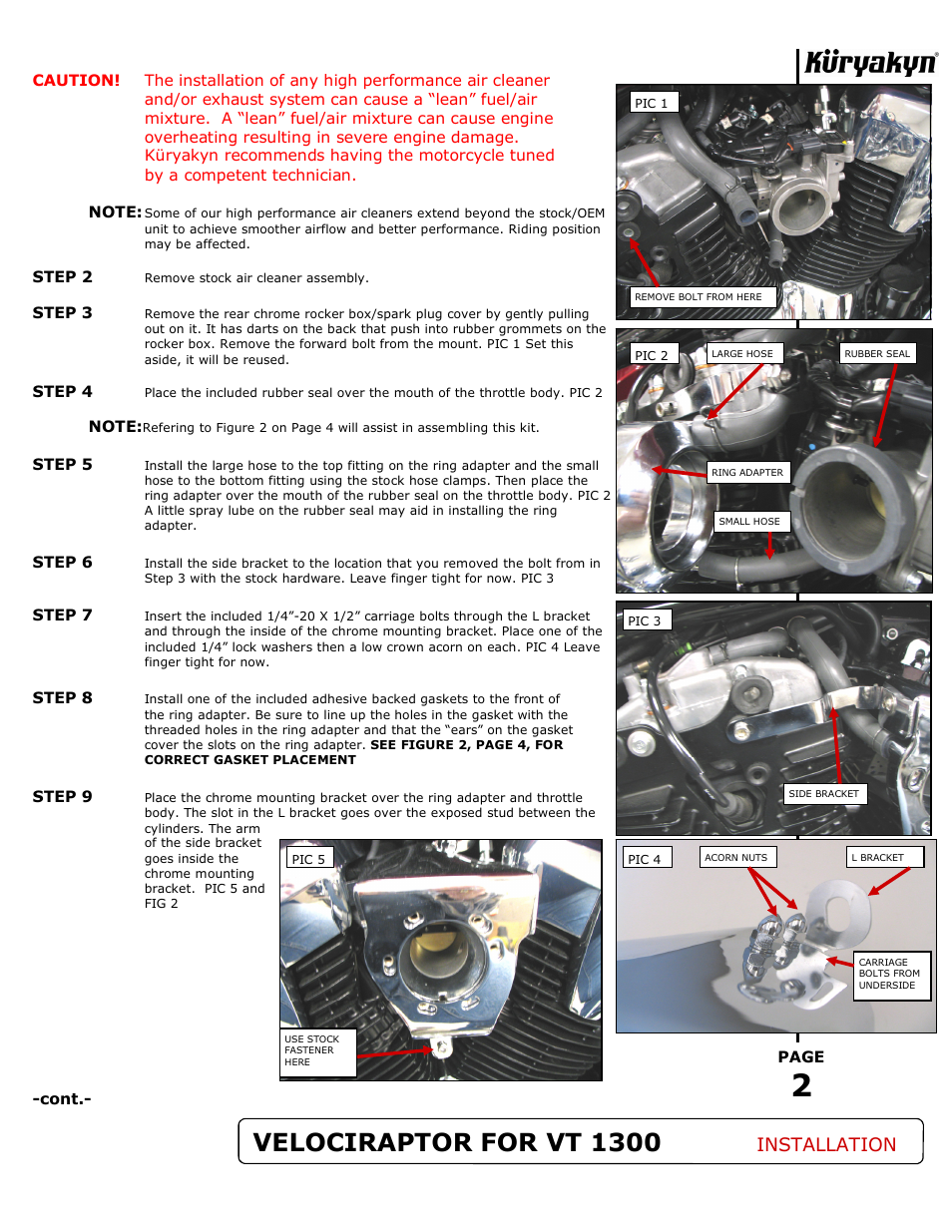 Velociraptor for vt 1300, Installation | Kuryakyn 9444 VELOCIRAPTOR FOR VT 1300/FURY User Manual | Page 2 / 4