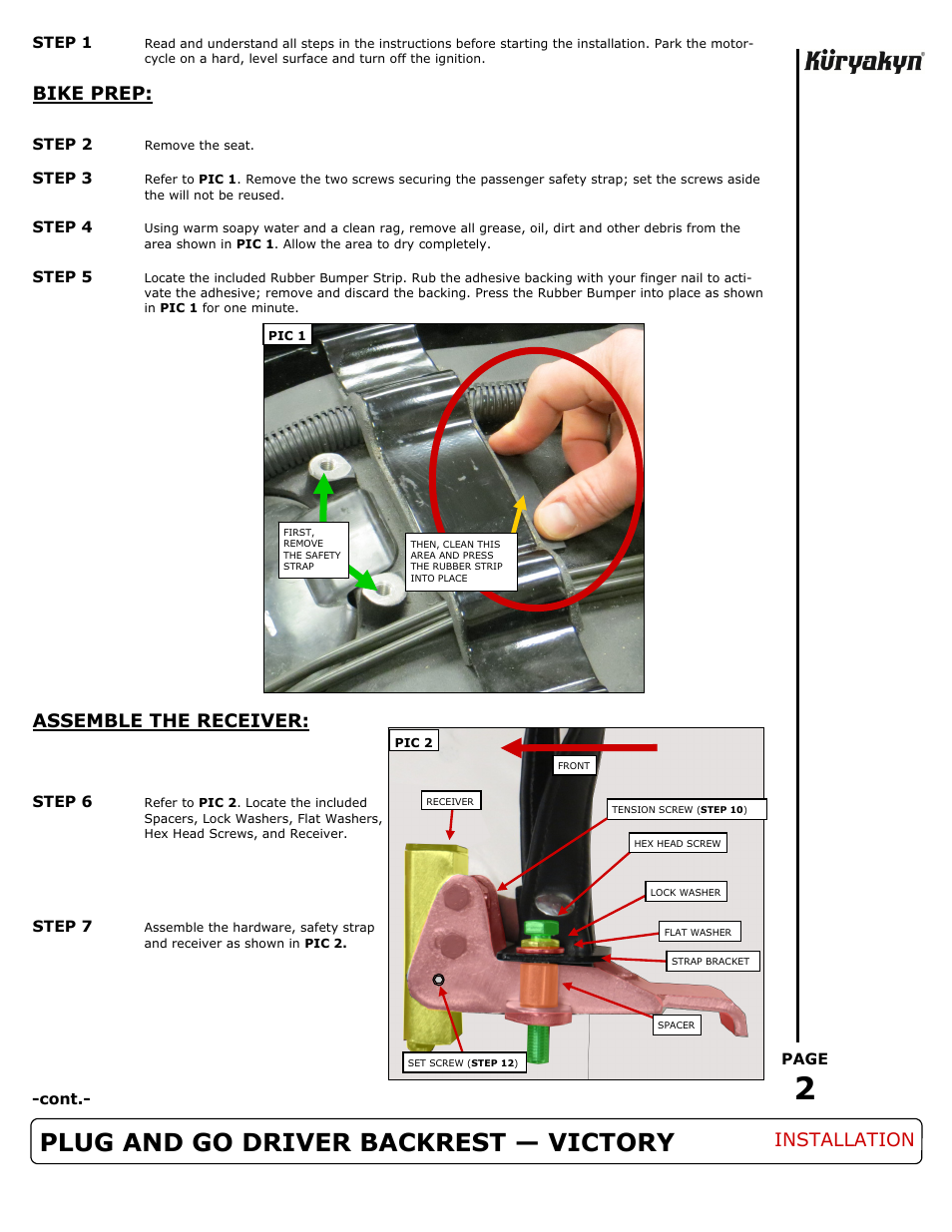 Plug and go driver backrest — victory, Bike prep, Assemble the receiver | Installation | Kuryakyn 1656 PLUG AND GO DRIVER BACKREST — VICTORY User Manual | Page 2 / 3