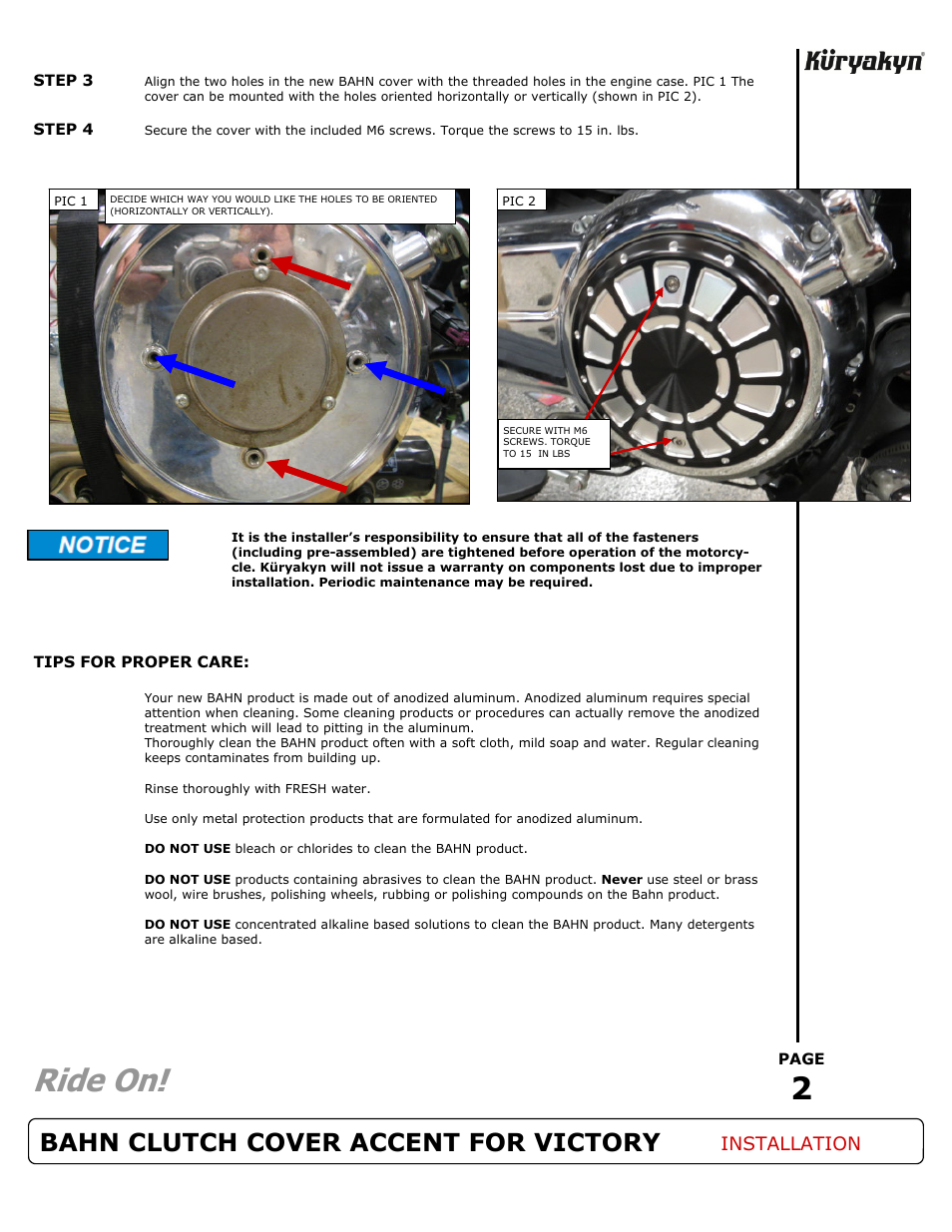 Ride on, Bahn clutch cover accent for victory, Installation | Kuryakyn 7630 BAHN CLUTCH COVER ACCENT FOR VICTORY User Manual | Page 2 / 2