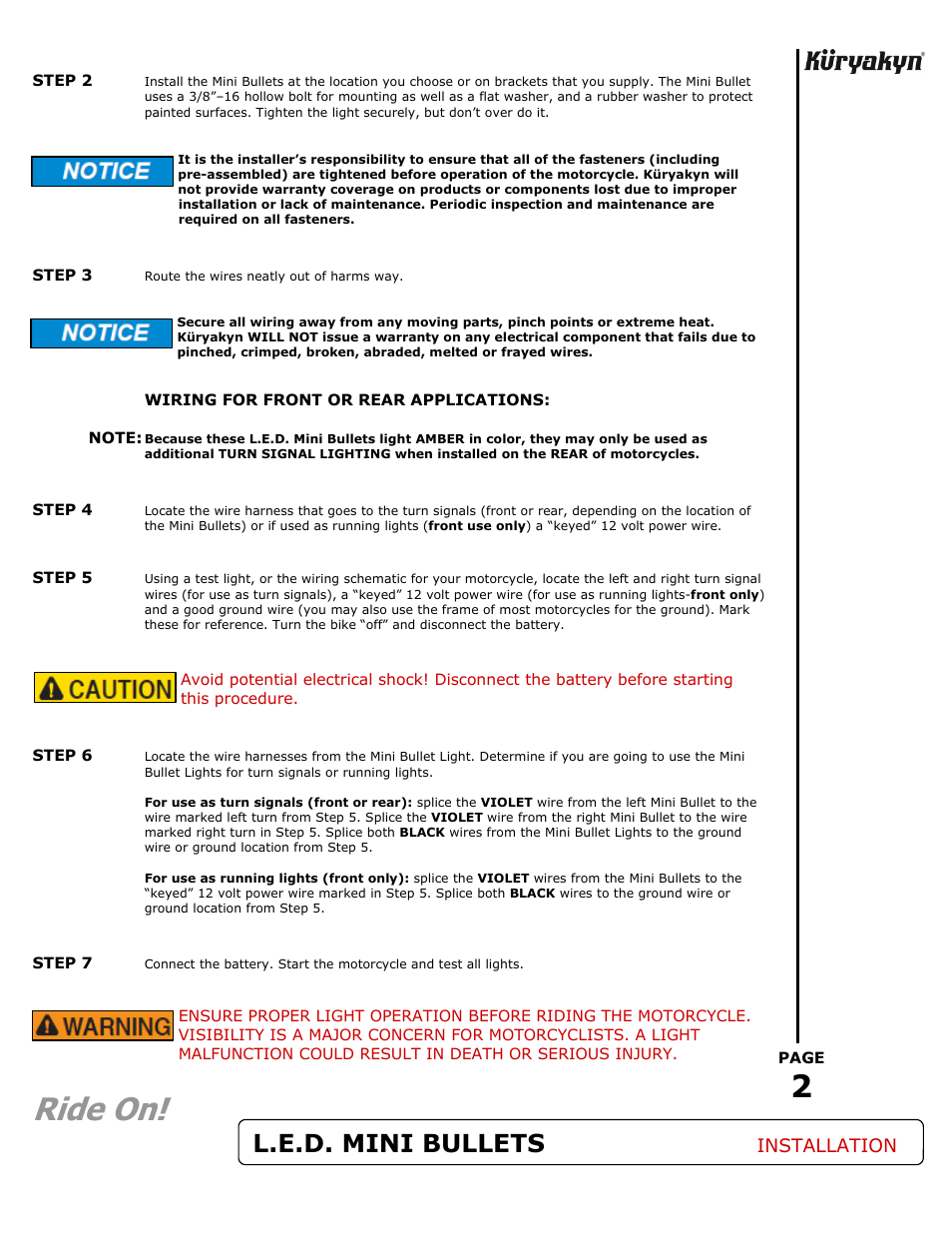 Ride on, L.e.d. mini bullets, Installation | Kuryakyn 2500 L.E.D. MINI BULLETS User Manual | Page 2 / 2