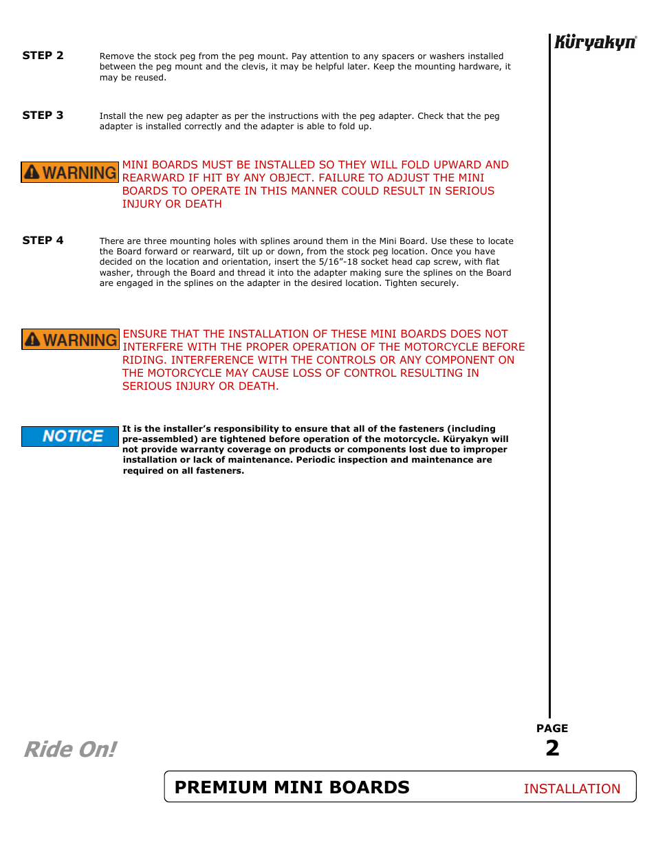 Ride on, Premium mini boards, Installation | Kuryakyn 7579 PREMIUM MINI BOARD without ADAPTER User Manual | Page 2 / 2