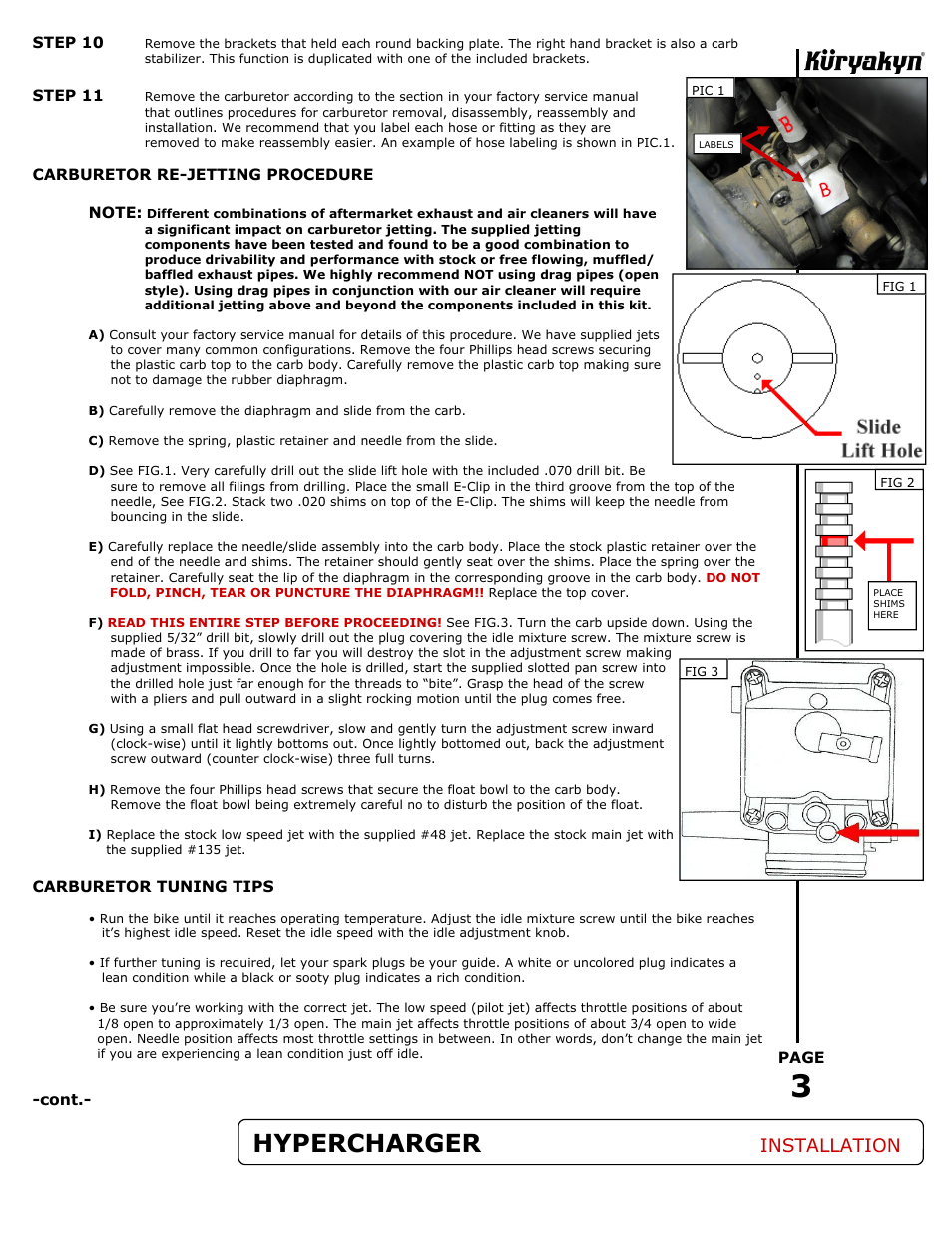 Hypercharger, Installation | Kuryakyn 9400 HYPERCHARGER AIR CLEANER KIT User Manual | Page 3 / 5