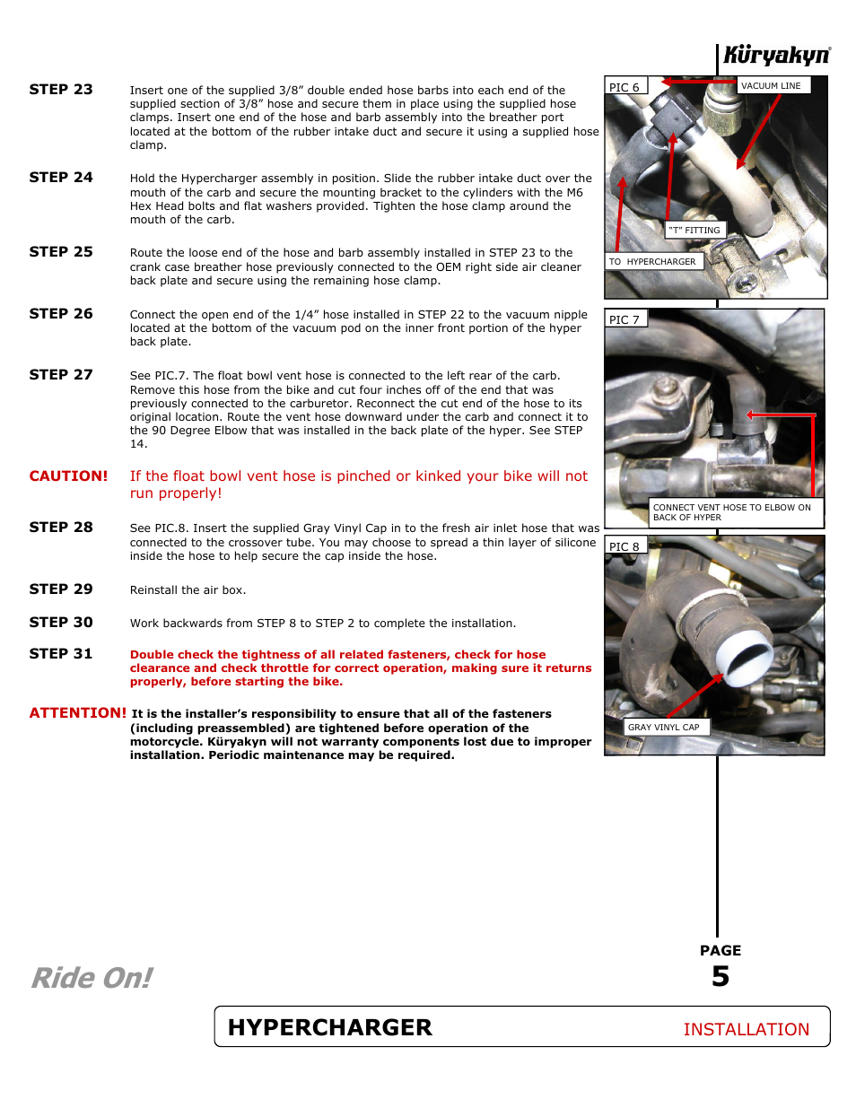 Ride on, Hypercharger, Installation | Kuryakyn 9400 HYPERCHARGER AIR CLEANER KIT User Manual | Page 5 / 5