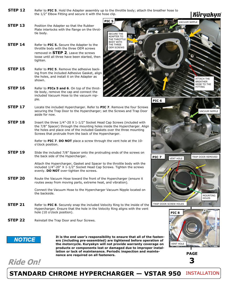 Ride on, Standard chrome hypercharger — vstar 950, Installation | Kuryakyn 9427 STANDARD CHROME HYPERCHARGER — VSTAR 950 User Manual | Page 3 / 3