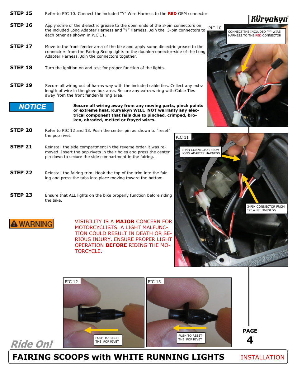 Ride on, Fairing scoops with white running lights, Installation | Kuryakyn 3903 FAIRING SCOOPS with WHITE RUNNING LIGHTS User Manual | Page 4 / 4