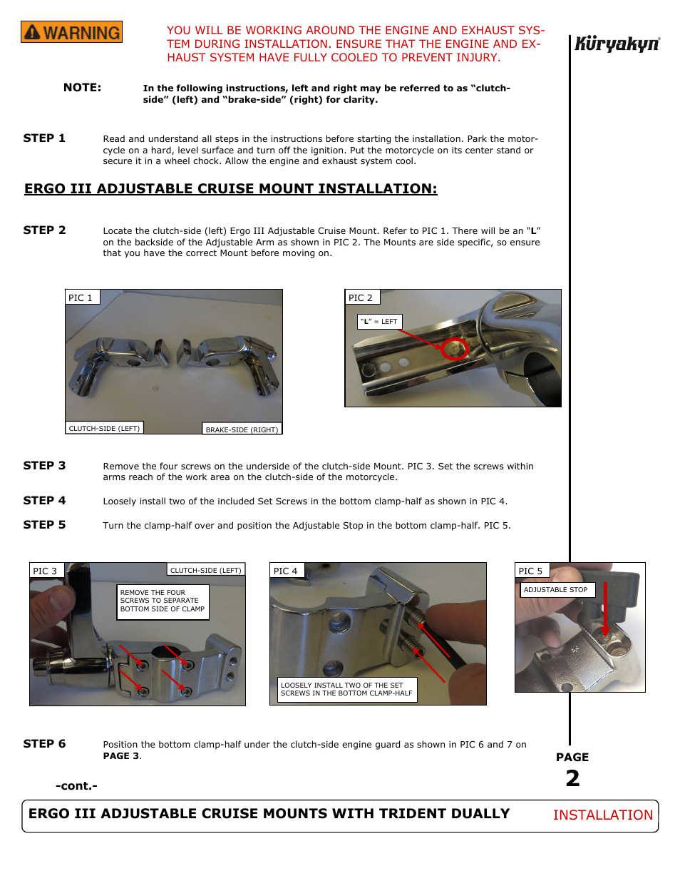 Ergo iii adjustable cruise mount installation, Installation | Kuryakyn 4081 ERGO III ADJUSTABLE CRUISE MOUNTS WITH TRIDENT DUALLY PEGS User Manual | Page 2 / 6