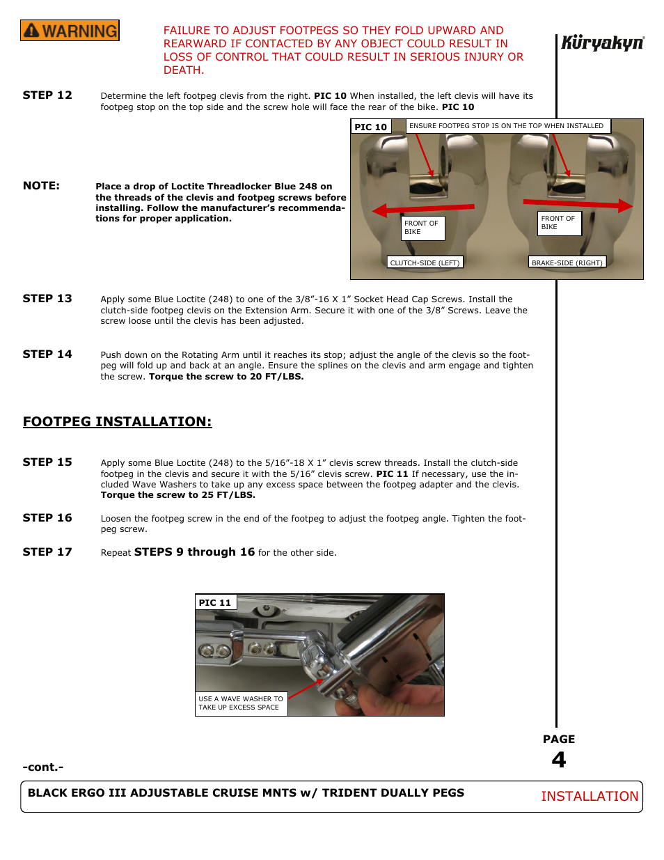 Footpeg installation, Installation | Kuryakyn 3990 BLACK ERGO III ADJUSTABLE CRUISE MNTS w/ TRIDENT DUALLY PEGS User Manual | Page 4 / 6