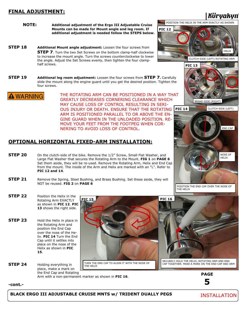 Final adjustment, Optional horizontal fixed-arm installation, Installation | Kuryakyn 3990 BLACK ERGO III ADJUSTABLE CRUISE MNTS w/ TRIDENT DUALLY PEGS User Manual | Page 5 / 6