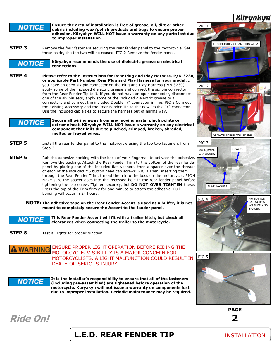 Ride on, L.e.d. rear fender tip, Installation | Kuryakyn 3248 L.E.D. REAR FENDER TIP W/RUN-BRAKE ACCENT User Manual | Page 2 / 2