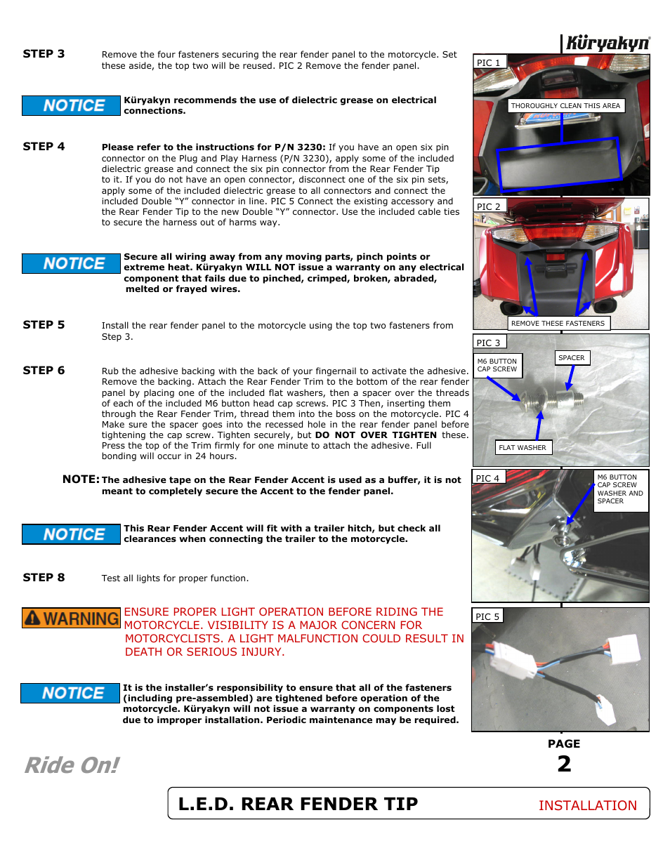 Ride on, L.e.d. rear fender tip, Installation | Kuryakyn 3236 L.E.D. REAR FENDER TIP W/RUN-BRAKE ACCENT User Manual | Page 2 / 2