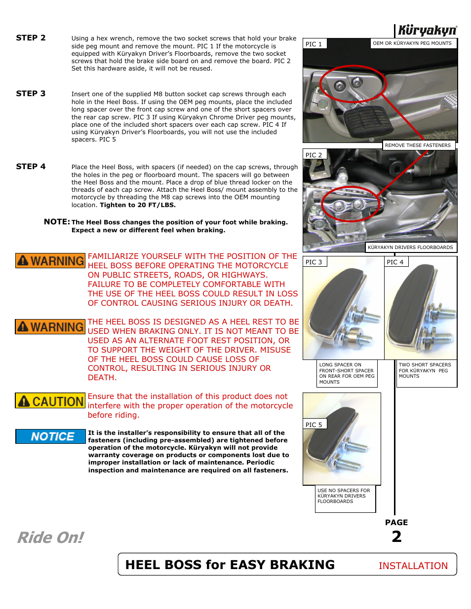 Ride on, Heel boss for easy braking, Installation | Kuryakyn 4065 HEEL BOSS for EASY BRAKING User Manual | Page 2 / 2