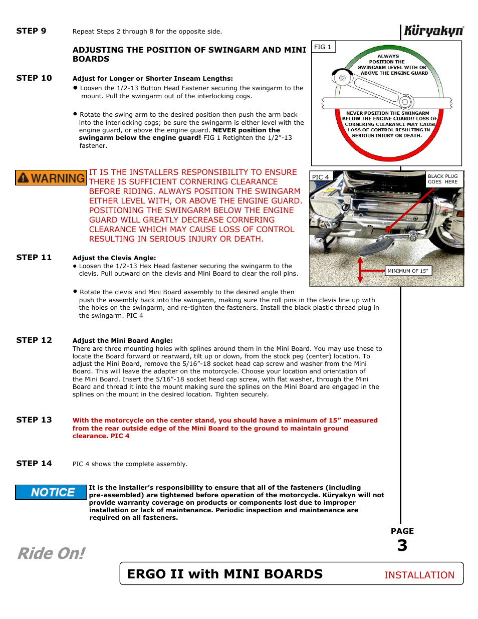 Ride on, Ergo ii with mini boards, Installation | Kuryakyn 4078 ERGO II/6 ARMS with MINI BOARDS User Manual | Page 3 / 3