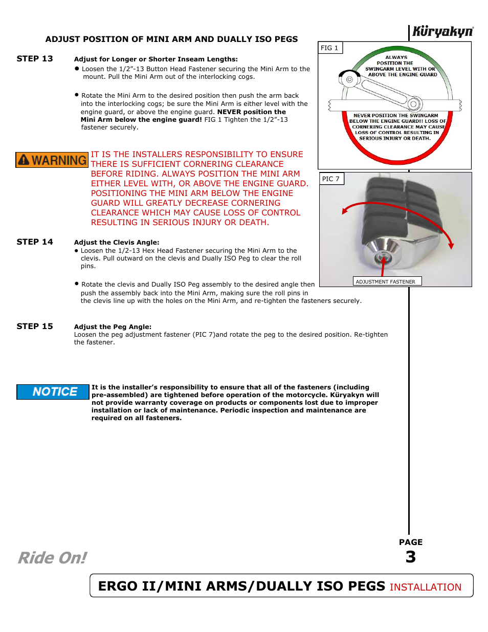 Ride on, Ergo ii/mini arms/dually iso pegs, Installation | Kuryakyn 4073 ERGO II/MINI ARMS with DUALLY ISO PEGS User Manual | Page 3 / 3